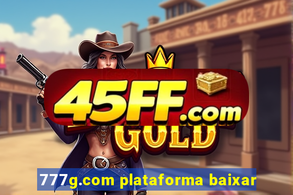 777g.com plataforma baixar